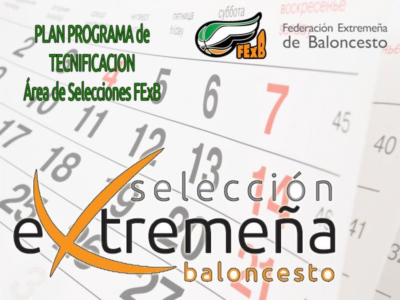 Calendario de Fechas PLAN TECNIFICACIÓN FExB 