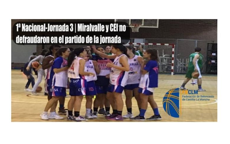  1ª NACIONAL FEMENINA - JORNADA 3| CEI Y MIRALVALLE NO DEFRAUDARON EN EL PARTIDO DE LA JORNADA