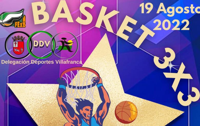 3x3 en Villafranca de los Barros 19 de agosto de 2022