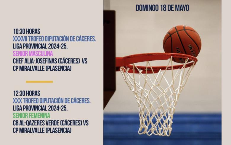 EL TROFEO DIPUTACIÓN DE CÁCERES DISPUTA ESTE FIN DE SEMANA LA FINAL MASCULINA Y FEMENINA
